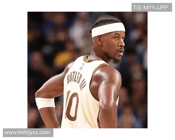 吉米巴特勒带领热火队再创辉煌展现领袖魅力与拼搏精神